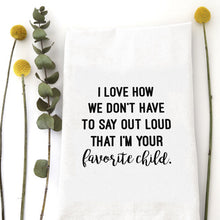 Load image into Gallery viewer, Tea Towels in Assorted Sayings